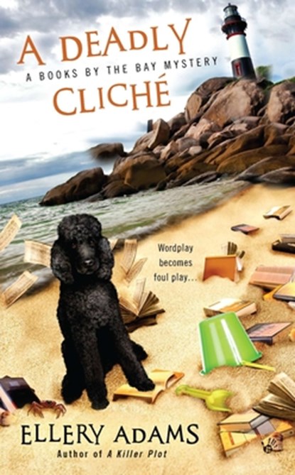 DEADLY CLICHE, Ellery Adams - Paperback - 9780425240236