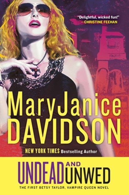 Undead and Unwed, Maryjanice Davidson - Paperback - 9780425242261