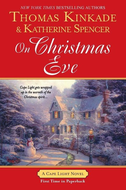 On Christmas Eve, Thomas Kinkade ; Katherine Spencer - Paperback - 9780425243268