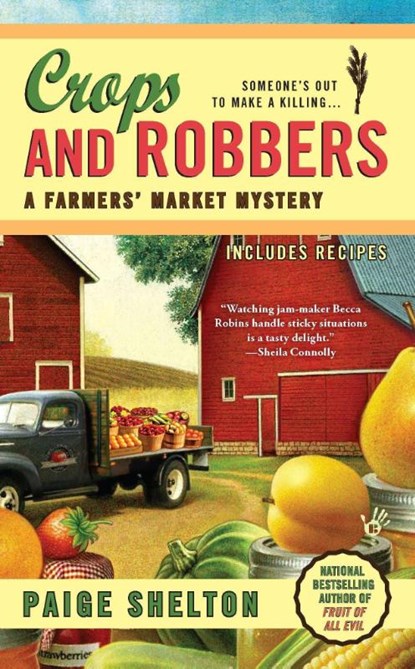 Crops and Robbers, Paige Shelton - Paperback - 9780425244999