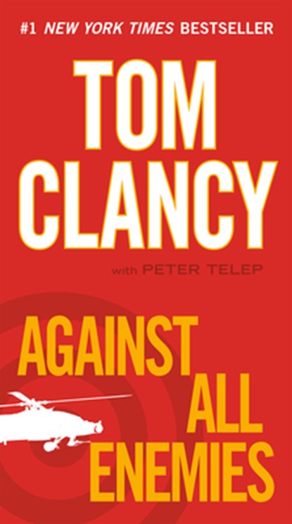 Against All Enemies, Tom Clancy - Paperback - 9780425246061
