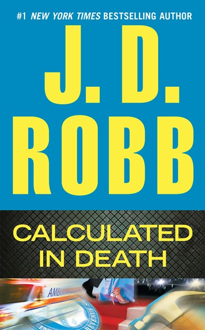 CALCULATED IN DEATH, J. D. Robb - Paperback Pocket - 9780425250730
