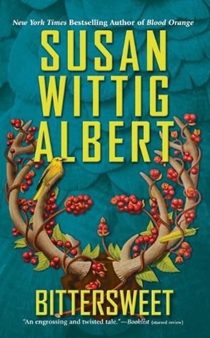 BITTERSWEET, Susan Wittig Albert - Paperback - 9780425255315