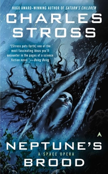 Stross, C: Neptune's Brood, Charles Stross - Paperback - 9780425256305
