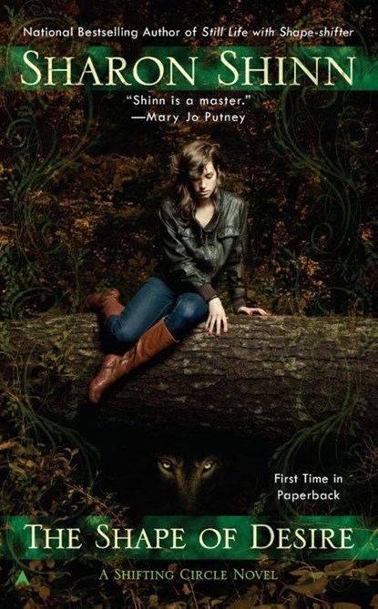 The Shape of Desire, Sharon Shinn - Paperback - 9780425256480
