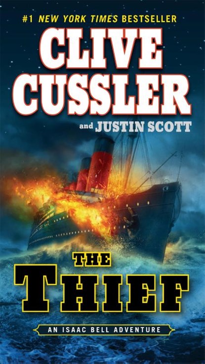 The Thief, Clive Cussler ; Justin Scott - Paperback - 9780425259290