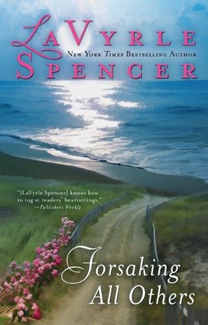 Forsaking all Others, Lavyrle Spencer - Paperback - 9780425259481