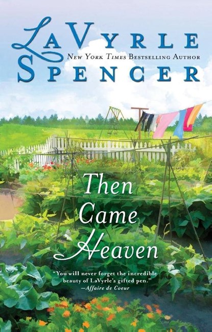 Then Came Heaven, Lavyrle Spencer - Paperback - 9780425260951