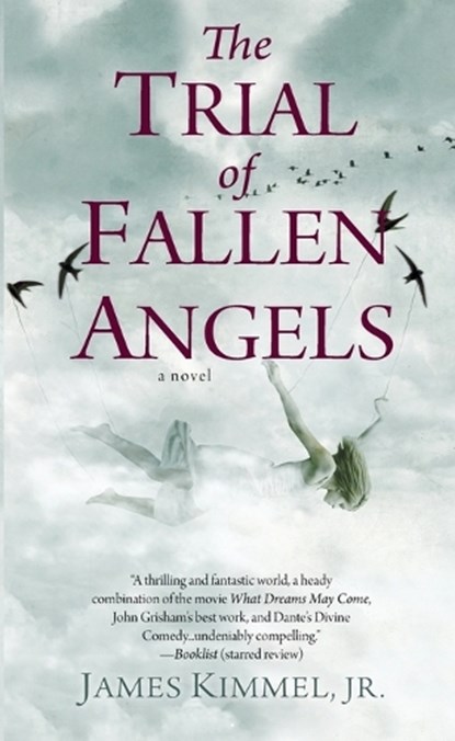 The Trial of Fallen Angels, James Kimmel Jr. - Paperback - 9780425261675