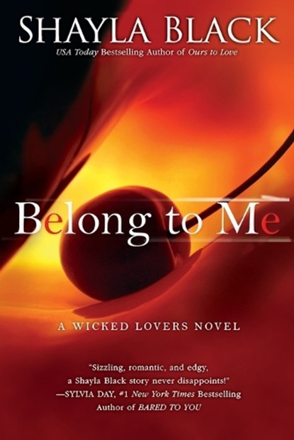 Belong to Me, Shayla Black - Paperback - 9780425268186