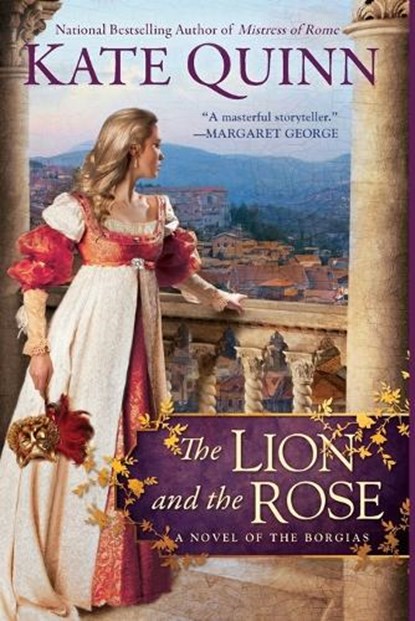 The Lion and the Rose, Kate Quinn - Paperback - 9780425268766