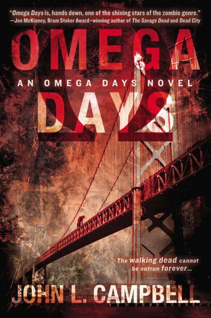 Omega Days, John L. Campbell - Paperback - 9780425272633