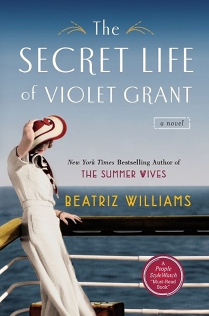 The Secret Life of Violet Grant, Beatriz Williams - Paperback - 9780425274842