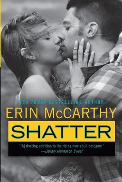 Shatter, Erin Mccarthy - Paperback - 9780425275108