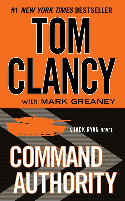Command Authority, Tom Clancy ;  Mark Greaney - Paperback - 9780425275139