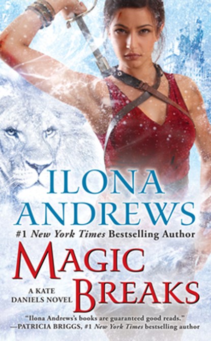 Magic Breaks, Ilona Andrews - Paperback - 9780425277492