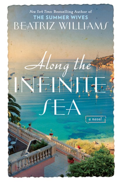 Along the Infinite Sea, Beatriz Williams - Paperback - 9780425278994