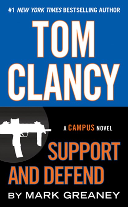 TOM CLANCY SUPPORT & DEFEND, Mark Greaney - Paperback - 9780425279229