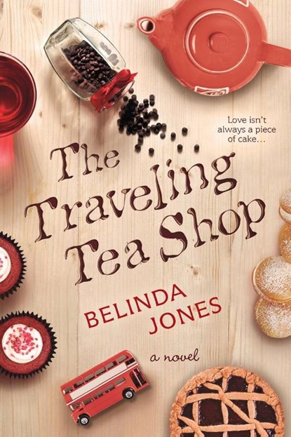 The Traveling Tea Shop, Belinda Jones - Paperback - 9780425279601