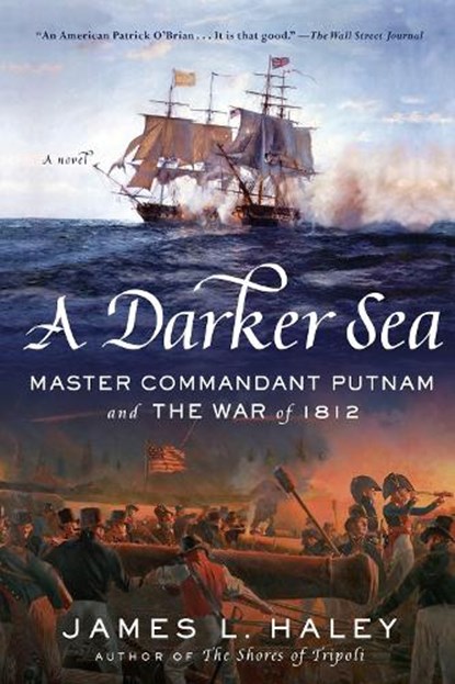 A Darker Sea, James L. Haley - Paperback - 9780425282823