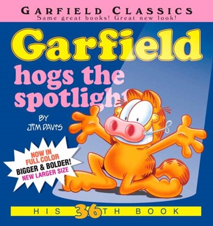 Garfield Hogs the Spotlight, Jim Davis - Paperback - 9780425285749
