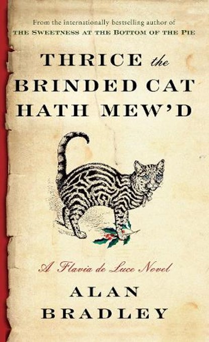 Thrice the Brinded Cat Hath Mew'd, Alan Bradley - Paperback Pocket - 9780425286630