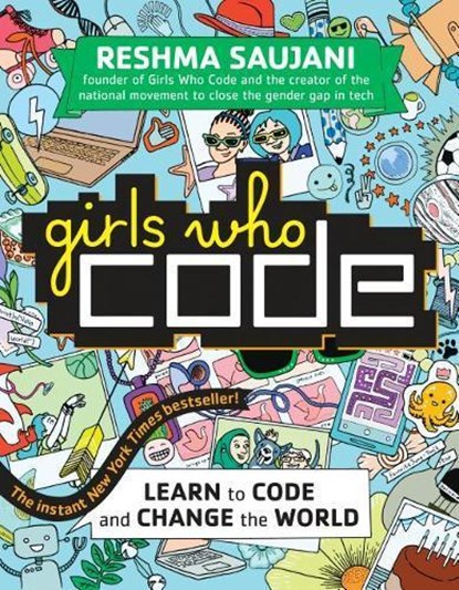 Girls Who Code, Reshma Saujani - Paperback - 9780425287552