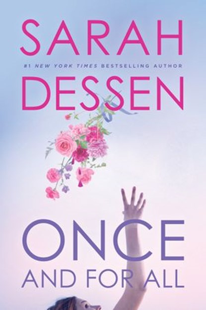 Once and for All, Sarah Dessen - Ebook - 9780425290347