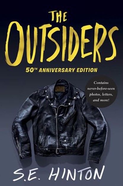 The Outsiders 50th Anniversary Edition, S. E. Hinton - Ebook - 9780425290965