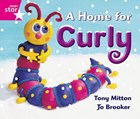 Rigby Star Guided Reception: Pink Level: A Home for Curly Pupil Book (single) | auteur onbekend | 