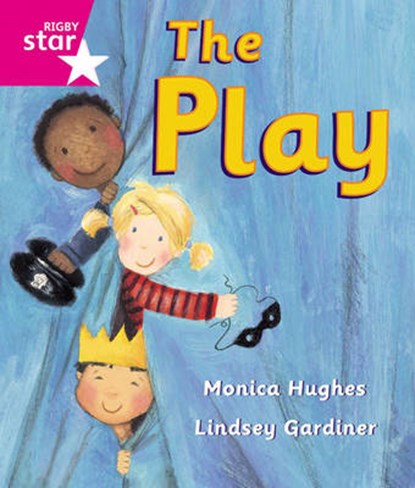 Rigby Star Guided Reception: Pink Level: The Play Pupil Book (single), niet bekend - Paperback - 9780433026570