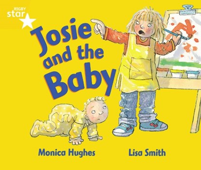 Rigby Star Guided 1 Yellow Level: Josie and the Baby Pupil Book (single), niet bekend - Paperback - 9780433026754