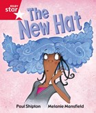 Rigby Star Guided Reception Red Level: The New Hat Pupil Book (single) | Paul Shipton | 