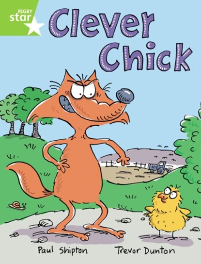 Rigby Star Guided 1 Green Level: Clever Chick Pupil Book (single), Paul Shipton - Paperback - 9780433027775
