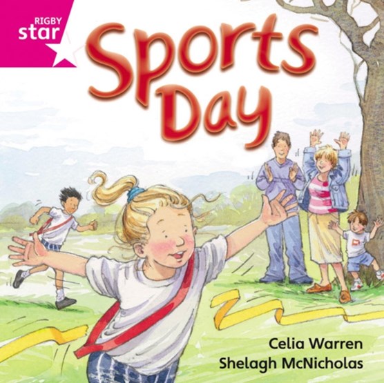 Rigby Star Independent Pink Reader 9: Sports Day