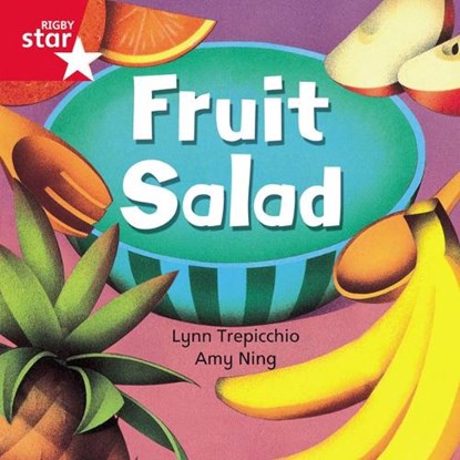 Rigby Star Independent Red Reader 1: Fruit Salad, niet bekend - Paperback - 9780433029663