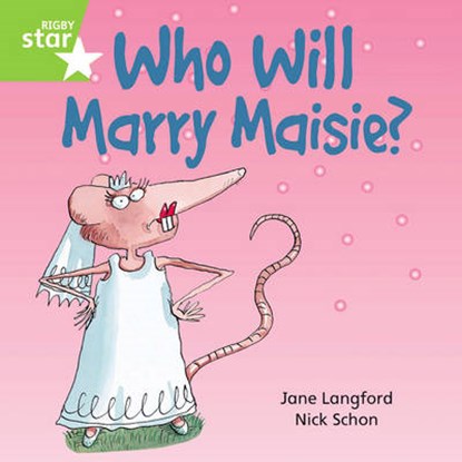 Rigby Star Independent Green Reader 6: Who Will Marry Masie?, niet bekend - Paperback - 9780433030317