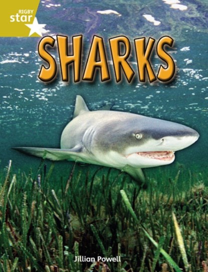 Rigby Star Independent Year 2 Gold Non Fiction Sharks Single, Jillian Powell - Paperback - 9780433034612