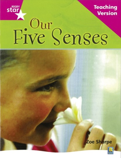 Rigby Star Non-fiction Guided Reading Pink Level: Our Five Senses Teaching Version, niet bekend - Paperback - 9780433047896