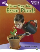 Rigby Star Non-fiction Guided Reading Purple Level: Grow your own bean Teaching Version | auteur onbekend | 