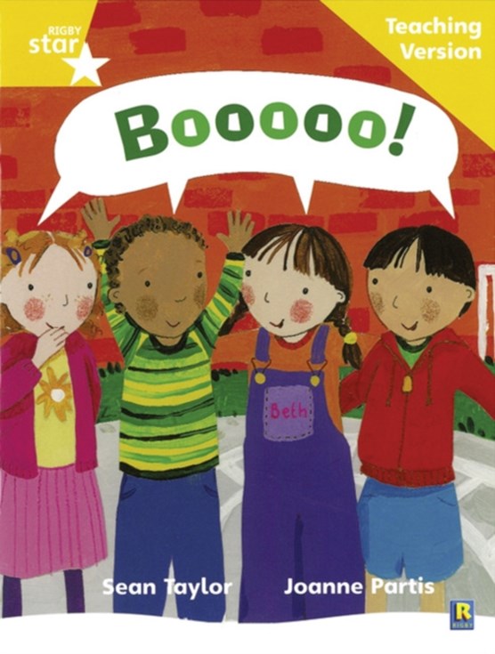 Rigby Star Phonic Guided Reading Yellow Level: Boooo! Teaching Version
