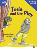Rigby Star Guided Reading Blue Level: Josie and the Play Teaching Version | auteur onbekend | 