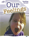 Rigby Star Guided White Level: Our Feelings Teaching Version | auteur onbekend | 