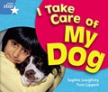 Rigby Star Guided Year 1 Blue Level: I Take Care Of My Dog Reader Single | auteur onbekend | 