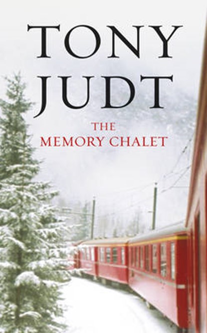 Memory Chalet, Judt, Tony - Gebonden - 9780434020966