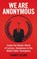 We Are Anonymous, Parmy Olson - Paperback - 9780434022083