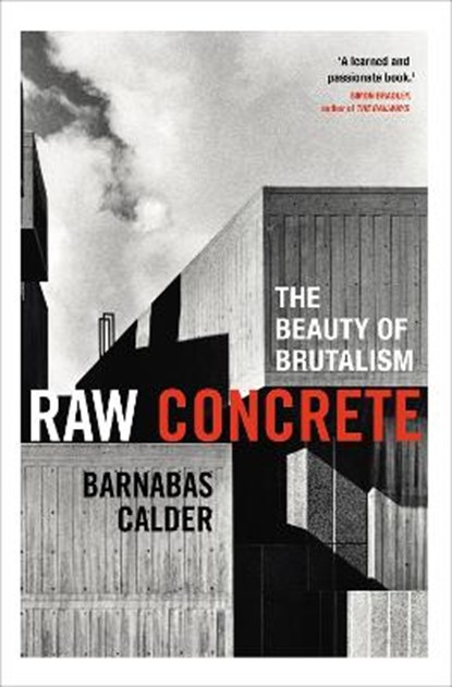 Raw Concrete, CALDER,  Barnabas - Gebonden - 9780434022441