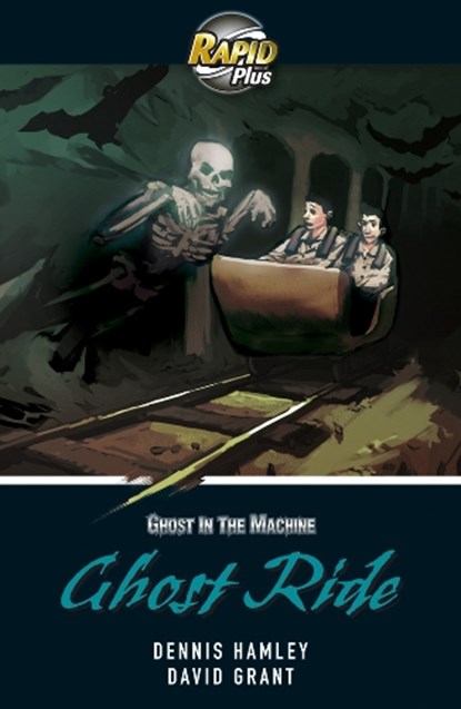 Rapid Plus 5B Ghost Ride, Dennis Hamley ; David Grant - Paperback - 9780435070885