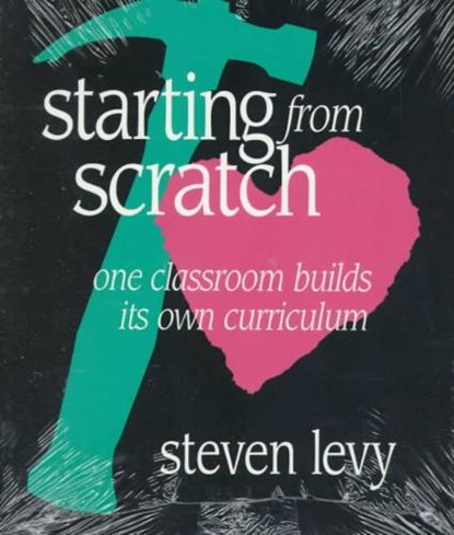 Starting from Scratch, LEVY,  Steven - Paperback - 9780435072056