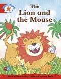 Literacy Edition Storyworlds 1 Once Upon A Time World, The Lion and the Mouse | Bentley, Diana ; Baxter, Cathy | 